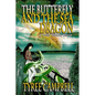 The Butterfly and the Sea Dragon: A Yoelin Thibbony Rescue - Paperback