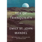 Sea of Tranquility - Hardcover