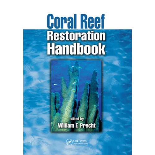 Coral Reef Restoration Handbook - Paperback