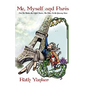 Me, Myself and Paris: One Toe Under the Eiffel Tower, The Other In the Grocery Store - Paperback