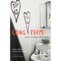 Long Term: Essays on Queer Commitment - Hardcover