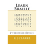 Learn Braille: Uncontracted (Grade 1) & Contracted (Grade 2) - Paperback