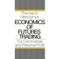 Economics of Futures Trading: For Commercial and Personal Profit - Paperback