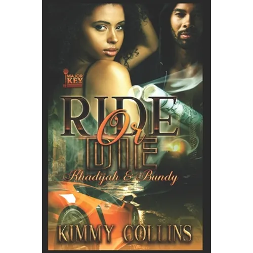 Ride or Die: Khadijah & Bundy - Paperback