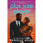 Plus Size Player - Paperback