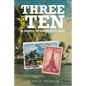 Three into Ten: A Sequel to Three into Nine - Paperback