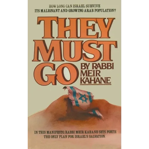They Must Go - Hardcover