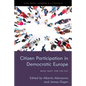 Citizen Participation in Democratic Europe: What Next for the Eu? - Hardcover