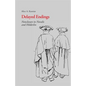 Delayed Endings: Nonclosure in Novalis and Holderlin - Paperback