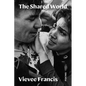 The Shared World: Poems - Hardcover