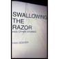 Swallowing the Razor - Paperback