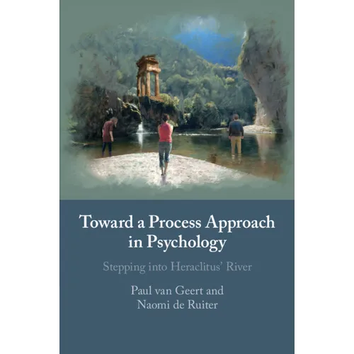 Toward a Process Approach in Psychology - Paperback