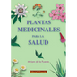 Plantas medicinales para la salud - Paperback