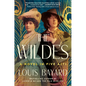 The Wildes: A Novel in Five Acts - Hardcover