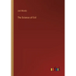 The Science of Evil - Paperback
