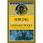 Sowing: An Autobiography of the Years 1880 to 1904 - Paperback