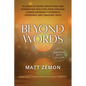 Beyond Words: 52 Weeks of Gospel Reflections and Integration Practices from Spiritual Leaders Bridging Psychedelic Experience and Christian Faith - Paperback