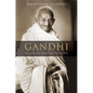 Gandhi: The Man, His People, and the Empire - Hardcover