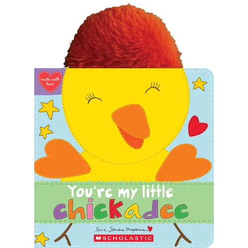 You're My Little Chickadee - Board Book