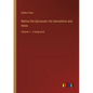 Marius the Epicurean; His Sensations and Ideas: Volume 1 - in large print - Paperback