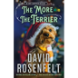 The More the Terrier: An Andy Carpenter Mystery - Hardcover