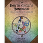 The Earth Child's Handbook - Book 2: Crafts and inspiration for the spiritual child. - Paperback