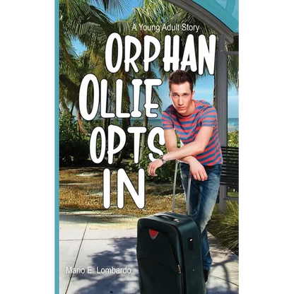 Orphan Ollie Opts In - Paperback