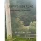 Leaving Risk Road - Paperback