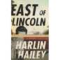 East of Lincoln - Paperback