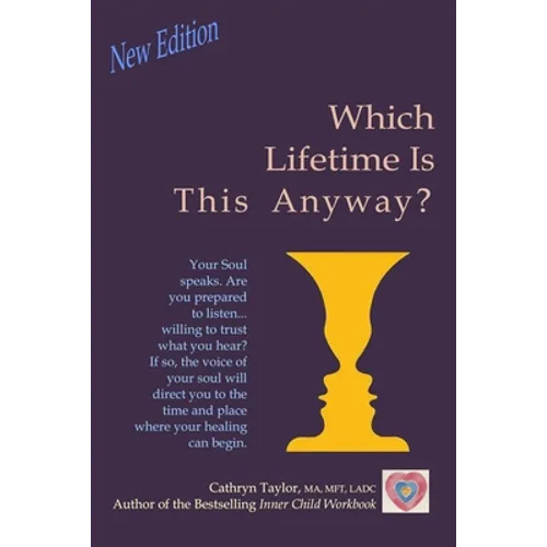 Which Lifetime is this Anyway? - Paperback