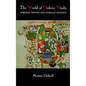 The World of Orderic Vitalis: Norman Monks and Norman Knights - Paperback
