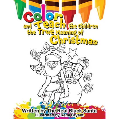 Color and Teach the Children the True Meaning of Christmas - Paperback