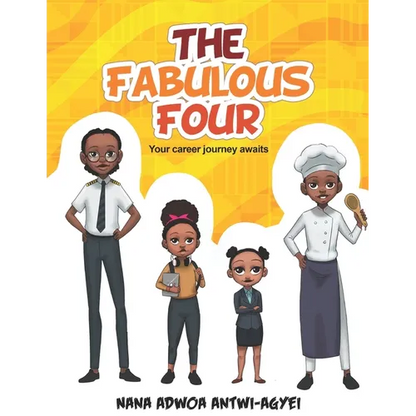 The Fabulous Four: Your career journey awaits - Paperback