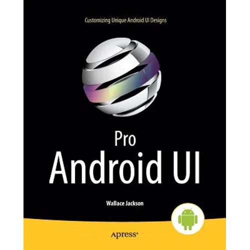 Pro Android Ui - Paperback