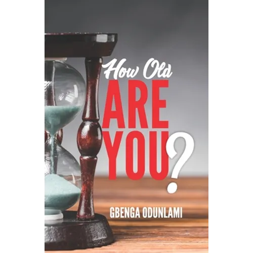How Old Are You? - Paperback