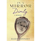 In a Mirror Dimly - Paperback