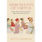 Merchants of Virtue: Hindus, Muslims, and Untouchables in Eighteenth-Century South Asia - Paperback