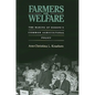 Farmers on Welfare: The Making of Europe's Common Agricultural Policy - Hardcover