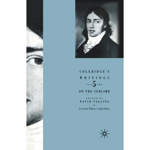 Coleridge's Writings: On the Sublime - Paperback