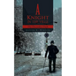 A Knight in the Ville: The December Dark - Paperback