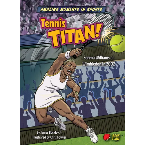 Tennis Titan! - Library Binding