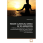 Indian Classical Dance in 3D Animation - Paperback