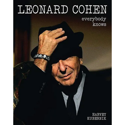Leonard Cohen: Everybody Knows - Hardcover