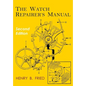 The Watch Repairer's Manual: Second Edition - Paperback