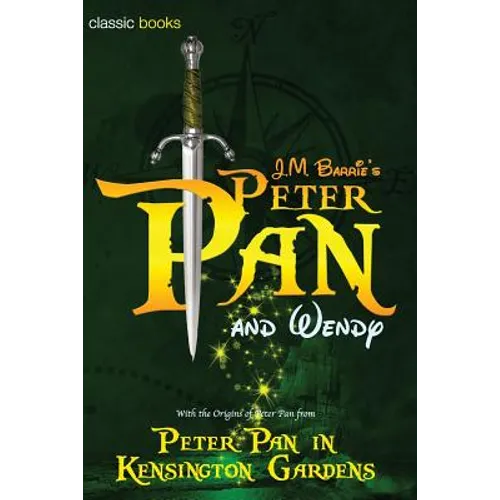 Peter Pan and Wendy: Peter Pan in Kensington Gardens - Paperback