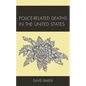 Police-Related Deaths in the United States - Paperback