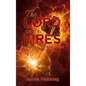 The Lord in the Fires: Increasing in the Awe of God - Hardcover