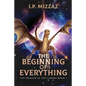 The Beginning Of Everything - Paperback