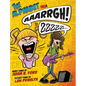 The Alphabet from AAARRGH! to ZZzzz... - Hardcover
