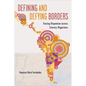 Defining and Defying Borders: Tracing Hispanism Across Literary Magazines - Hardcover